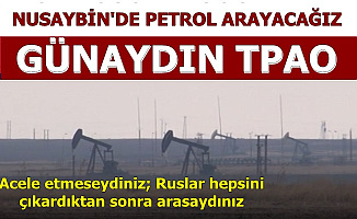 TPAO Nusaybin'de Petrol Arayacak