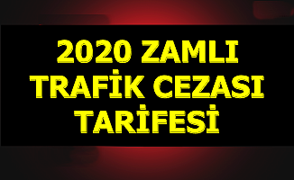 2020 Trafik Cezaları Belli Oldu (Kırmızı Işık-Kemer Takmama-Telefon-Hız Sınırı-Alkollü Araç Kullanma)