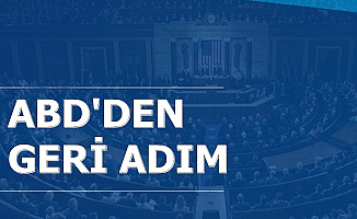 Flaş Gelişme: ABD Geri Adım Attı