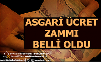 2020 Asgari Ücret Zammı Belli Oldu (AGİ-Bekar-Evli-Çocuk Parası)
