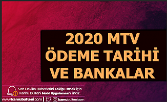 2020 MTV Ödeme Tarihi ve Ödeme Yerleri , Anlaşmalı Bankalar