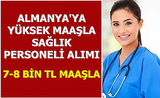 7-8 Bin TL Maaş: İŞKUR'dan Almanya'ya En Az Lise Mezunu Sağlık Personeli Alımı