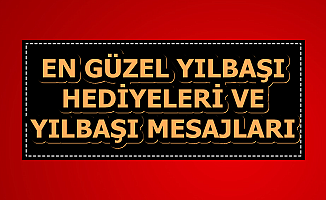 En Güzel Yılbaşı Hediyeleri ve Resimli Yeniyıl Mesajları 2020