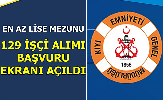 Kıyı Emniyeti KPSS'siz ve 60 KPSS ile Personel Alımı Başvuru Ekranı Açıldı