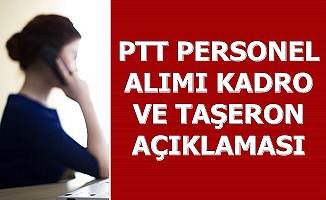 PTT Personel Alımında Kadro ve Taşeron Açıklaması 2019