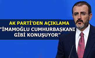 AK Parti'den Ekrem İmamoğlu Açıklaması: "Cumhurbaşkanı Gibi Konuşuyor"