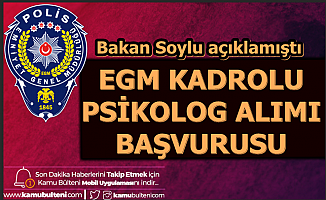 Bakan Soylu Açıklamıştı: EGM 43 Şehre Personel Alımı Başvurusu Başladı