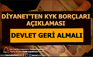 Diyanet'ten KYK Borçları Açıklaması: "Devlet Geri Almalı"