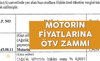 Resmi Gazete'de Yayımlandı! Motorine ÖTV Zammı