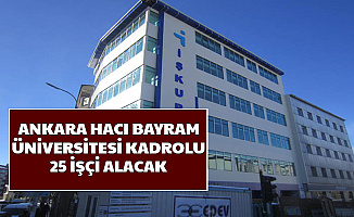 Ankara Hacı Bayram Veli Üniversitesi 25 Temizlik ve Güvenlik Görevlisi Alımı Yapacak