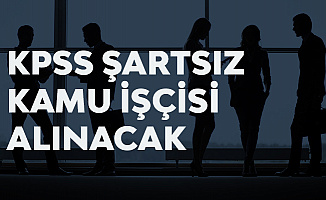 Çanakkale Onsekiz Mart Üniversitesine KPSS Şartsız Kadrolu Kamu İşçisi Alınacak