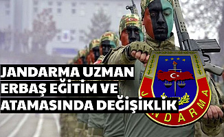 Jandarma Asayiş ve Komando Uzman Erbaş Temin ve Atama Sürecinde Değişiklik 2020