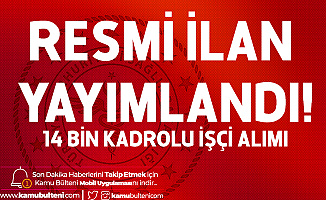 Resmi İlan Yayımlandı! Sağlık Bakanlığı İŞKUR Üzerinden 14 Bin Kadrolu İşçi Alımı  Yapacak (Başvuru Şartları ve Kadro Dağılımı)