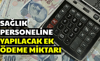 Sağlık Personelleri Ne Kadar Ek Ödeme Alacak? İşte Lise, Ön Lisans ve Lisans Mezunlarının Döner Sermaye Ödemesi