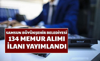 Samsun Belediyesi 134 Memur ve Sağlık Personeli Alımı Yapacak
