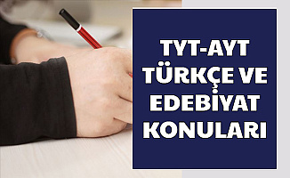 2020 TYT ve AYT Türkçe Edebiyat Konuları Açıklandı-İşte Soru Çıkacak Üniteler