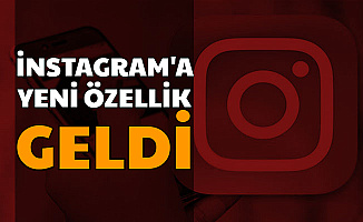 İnstagram'a Yeni Özellik Bugün Geldi-Müzik Eklentisi Nasıl Yapılır?