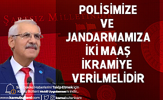 Konya Milletvekili Fahrettin Yokuş'tan Polis ve Jandarma için İki Maaş İkramiye Teklifi