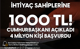 Üçüncü Faz Devlet Desteğine 4 Milyon Başvuru Yapıldı! İhtiyaç Sahibi Olan Herkese 1000 TL