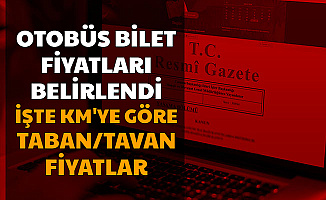 Otobüs Bileti Fiyatları Yeniden Belirlendi-İşte KM'ye göre Bilet Fiyatı