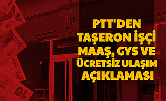 Son Dakika Haberi: PTT Yetkili Sendikasından Taşeron Açıklaması