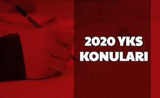 YKS 2020 Konuları (TYT AYT Çıkarılan - Kaldırılan Konular Soru Dağılımı)
