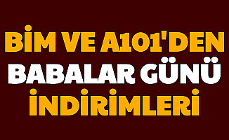 Bu Hafta Bim ve A101'den Babalar Günü İndirimi (18-19 Haziran Aktüel Kataloğu Hediyelikler)