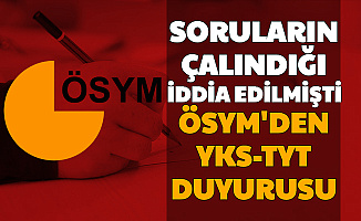 YKS Soruları Çalındı İddiaları Sonrası ÖSYM Açıklama Yaptı: Yasal Süreç Başladı (İptal Edilecek mi?)