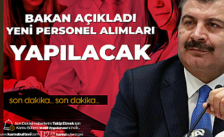 Bakan Koca Müjdeli Haberi Az Önce Verdi! Sağlık Bakanlığı Yeni Personel Alımları Yapacak