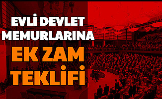 Evli Memurlara Ek Zam Teklifi TBMM'de