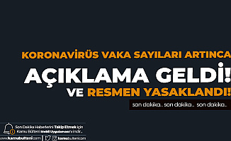 Koronavirüs Vakalarında Artış Görülüyordu! Gaziantep Valiliği'nden Açıklama: 1 Hafta Süreyle Yasaklandı