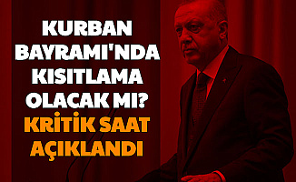 Kurban Bayramı'nda Yasak Olacak mı? Kabine Toplanıyor Erdoğan Açıklama Yapacak
