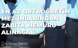 Sultangazi Belediyesi'ne Zabıta Memuru Alımı Başvuruları 4-10 Ağustos'ta Alınacak