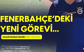 Ekrem Ekşioğlu Fenerbahçe'deki Yeni Görevine Başladı