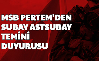 MSB PERTEM'den Subay Astsubay Temini Duyurusu