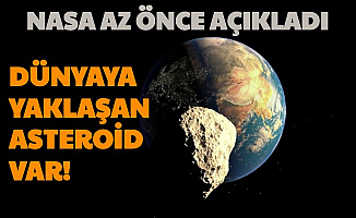 Nasa Tarihi Açıkladı: Çarpma İhtimali Binde 41 Olan Bir Asteroid Dünyaya Doğru Geliyor
