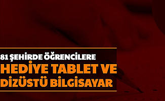 81 Şehirde Öğrencilere Ücretsiz Tablet ve Dizüstü Bilgisayar-Laptop (Acun Ilıcalı TV, Selçuk Bayraktar-Belediye MEB Başvurusu)
