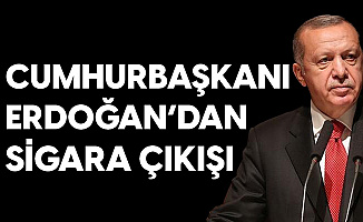 Cumhurbaşkanı Erdoğan'dan Sigara İçenlere Koronavirüs Uyarısı