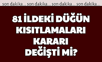Düğünler İptal mi? Düğün Yasakları Kalktı mı?