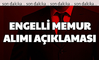 Engelli Memur Alımı Ne Zaman? Bakan Az Önce Açıkladı