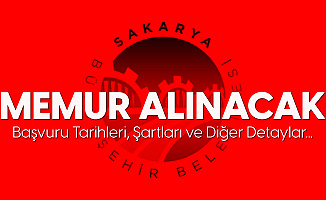 Sakarya Büyükşehir Belediyesi'ne Memur Alımı Yapılacak - Zabıta Memuru ve İtfaiye Eri Alımı Şartları