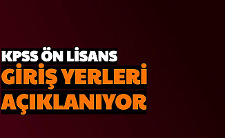 Ön Lisans Kpss Sınav Giriş Yerleri