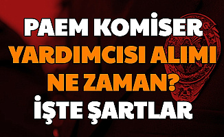 Polis Akademisi PAEM Komiser Yardımcısı Alımı Olacak mı? İşte Başvuru Şartları ve KPSS Baraj Puanı