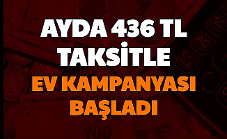 TOKİ'den Ayda 436 TL Taksitle Ev: Kampanya Başvurusu e Devlet'ten Başladı