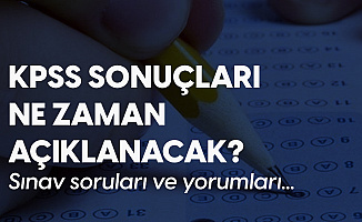 2020 KPSS Ortaöğretim Sonuçları Ne Zaman Açıklanacak? (KPSS Sınav Soruları ve Yorumları)