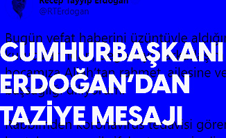 Cumhurbaşkanı Erdoğan'dan 'Burhan Kuzu' için Taziye Mesajı