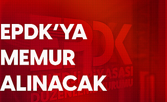 EPDK Memur Alımı Yapacak ! İşte Başvuru Koşulları