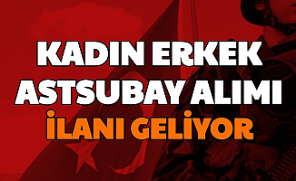 Kadın Erkek Astsubay Alımı İlanı Geliyor
