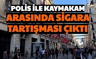 Polis ile Kaymakam Arasında Sigara Tartışması