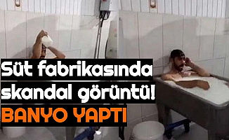 Süt Fabrikasında Skandal Görüntü: Çalışan Süt Kazanında Banyo Yaptı